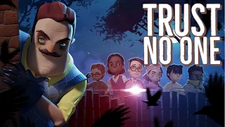 No One Trusts Me | Secret Neighbor |