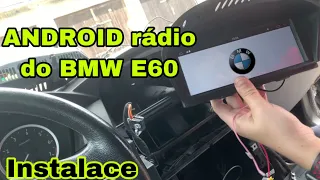 Android rádio - Instalace do BMW E60/61