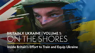 BSL Version - Britain x Ukraine | Access All Areas on Operation INTERFLEX (Documentary)