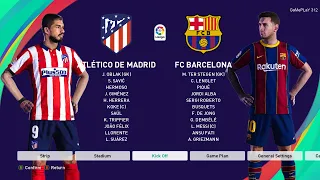 PES 2021 - Atletico Madrid vs Barcelona - LaLiga Santander - Gameplay PC - Suarez vs Messi