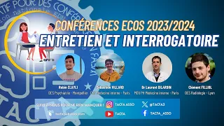 Conférence ECOS 2023/2024 - Entretien et Interrogatoire