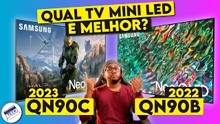 Qual é a MELHOR TV NEO QLED da SAMSUNG? QN90B (2022) vs QN90C (2023)