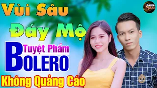 Vùi Sâu Đáy Mộ, Nghèo Mà Có Tình ➤ Võ Minh Lê | LK Rumba Bolero Phối Mới Cực Chuẩn Nghe Êm Tai