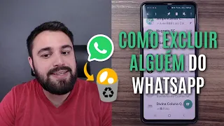 SÓ ASSIM VOCÊ CONSEGUE EXCLUIR UMA PESSOA DO WHATSAPP