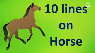 10 lines on Horse for kids/Horse Essay in English/Essay on Horse for School homework/#10linesonHorse