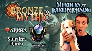 💎 Bronze To Mythic: Episode 17 - Starting Rank: Diamond 1 - (MTG Arena: Karlov Manor Draft) MKM