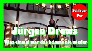 Jürgen Drews - Was einmal war das kommt nie wieder (Musik für Sie 27.11.2020)