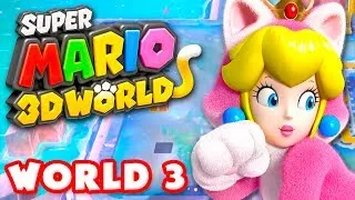 Super Mario 3D World - World 3 100% (Nintendo Wii U Gameplay Walkthrough)