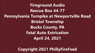 4-24-21, PA Turnpike at Newportville Rd, Bristol, Bucks County, PA, Fatal Auto Extrication