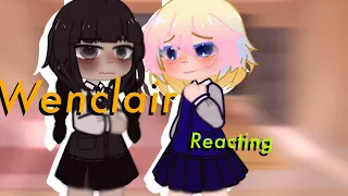 Wenclair reaction video //Wednesday Addams //gacha club // reaction video  👻👻🧌👩‍❤️‍💋‍👩🏳️‍🌈
