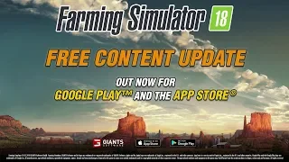 Farming Simulator 18 - Free Content Update #4 for iOS and Android