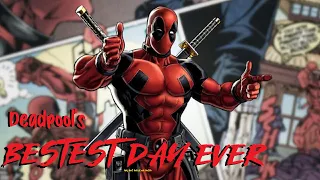 Deadpool's Bestest Day Ever | A Marvel Audio Drama