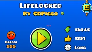 Lifelocked (Deadlocked but easier) Level 15/level20 ALL COINS 100% Geometry dash