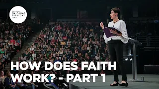 How Does Faith Work? - Part 1 | Joyce Meyer | Enjoying Everyday Life