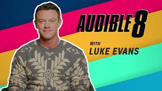 Luke Evans has a special sleep skill... | Watch Luke Evans take on the Audible 8!