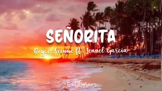 Señorita - Camila Cabello and Shawn Mendes | Boyce Avenue ft. Jennel Garcia Cover (Lyrics)