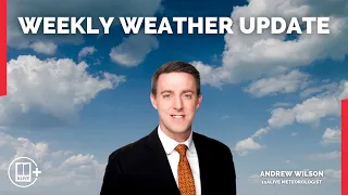 Weekly weather update | Sunny and warm with rain on the way