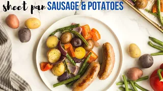 Sheet Pan Sausage and Potatoes | The Recipe Rebel