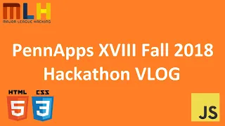 PennApps XVIII Fall 2018 Hackathon VLOG