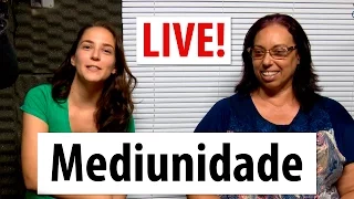 LIVE - Mediunidade - Sheila Costa -  Minha Nada Mole Encarnação