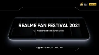 realme Fan Festival 2021 - Lancio globale di realme GT Master Edition