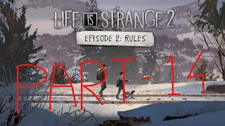 Part - 14 | Episode 2 | Life is Strange 2 | Walkthrough | Ft. VodzYT