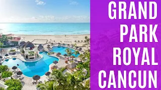 Grand Park Royal Cancun Hotel - a great all-inclusive family resort in Cancun (2023)