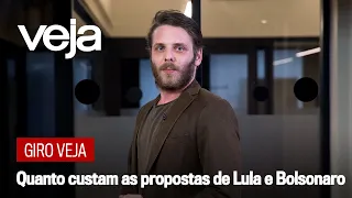Giro VEJA | Quanto custam as propostas de Lula e Jair Bolsonaro