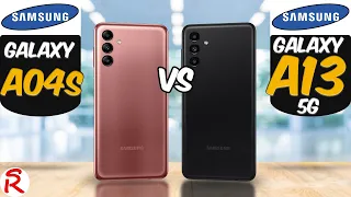 Samsung Galaxy A04s vs Samsung Galaxy A13 5G