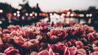 Hailee Steinfeld - I Love You's | Slowed Version
