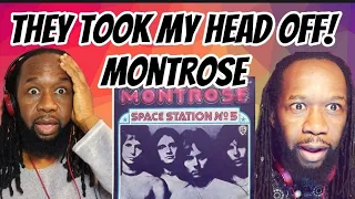 MONTROSE - Space station No 5 REACTION - First time hearing - They blew me away!