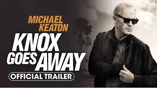 Knox Goes Away (2024) Official Trailer - Michael Keaton, James Marsden @LionsgateMovies @AMSMoviez