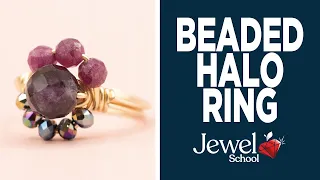 Make This Heavenly Beaded Halo Ring! | Jewelry 101