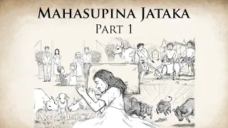 Sixteen Prophecies | Mahasupina Jataka (Part 1) | Animated Buddhist Stories