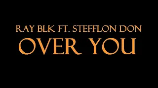 RAY BLK ft. Stefflon Don - Over You Instrumental
