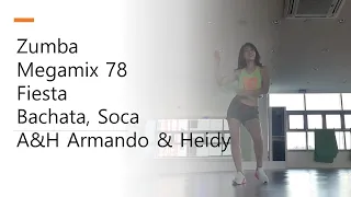 Zumba Megamix 78 Fiesta Bachata, Soca