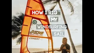 How I Rig My Windsurfing Sail