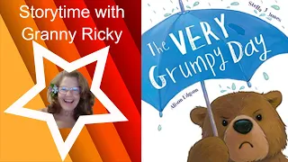 THE VERY GRUMPY DAY - kids bedtime story book read aloud, children's  story about being grumpy