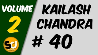 # 40 | 110 wpm | Kailash Chandra | Volume 2