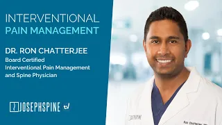 Interventional Pain Management Dr. Ron Chatterjee