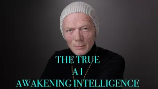 AI.TRUE MEANING. AWAKENING INTELLIGENCE