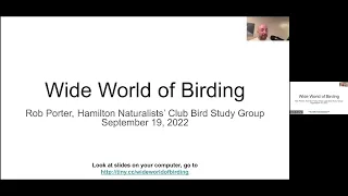 The Wide World of Birding with Rob Porter | 19 Sept 2022