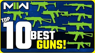 Top 10 BEST Guns in Modern Warfare II! | (Jan 2023)