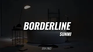 SUNMI 선미 - 'BORDERLINE' (TRADUÇÃO/LEGENDADO)