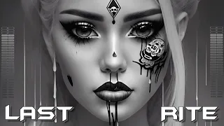 Dark Techno / EBM / Industrial Bass Mix - 'LAST RITE'