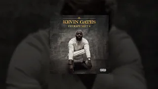 Kevin Gates - "Therapy Shit 4"