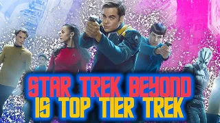 Star Trek Beyond Is Top Tier Star Trek | RETROSPECTIVE