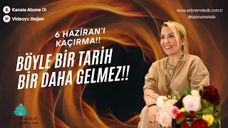 Bu Tarihi Sakın Kaçırmayın! 6 Haziran Neden Hayatınızı Değiştirebilir?