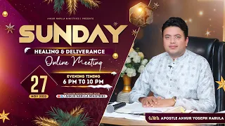 SUNDAY HEALING AND DELIVERANCE EVENING ONLINE MEETING (27-11-2022) || ANKUR NARULA MINISTRIES