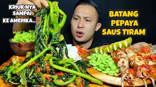 BATANG PEPAYA SAUS TIRAM, CUMI PEDAS, PETAI GORENG, LALAPAN